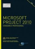 Microsoft Project 2010 Standard e Professional